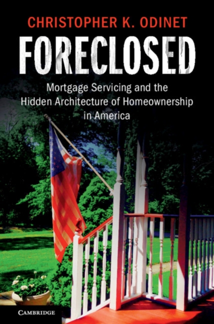 Book Cover for Foreclosed by Christopher K. Odinet