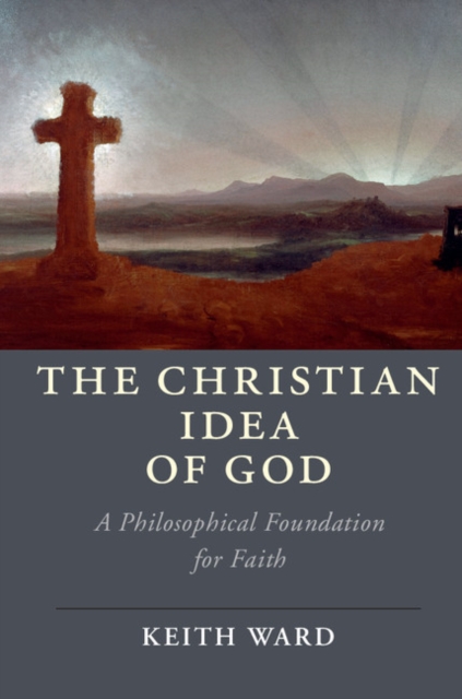 Book Cover for Christian Idea of God by Keith Ward