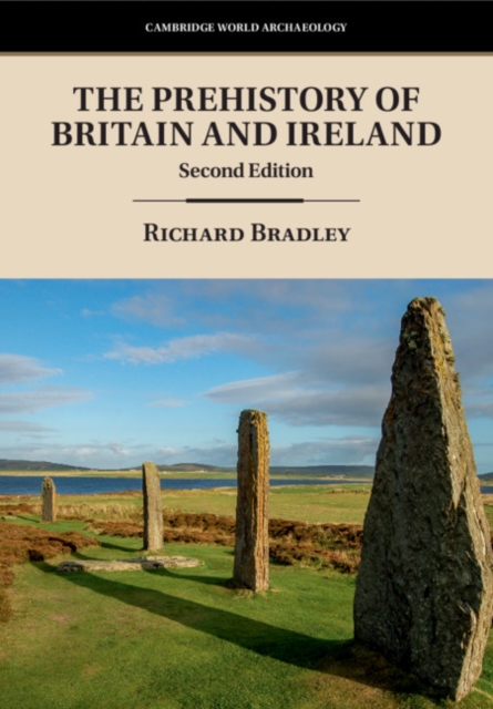 Book Cover for Prehistory of Britain and Ireland by Richard Bradley