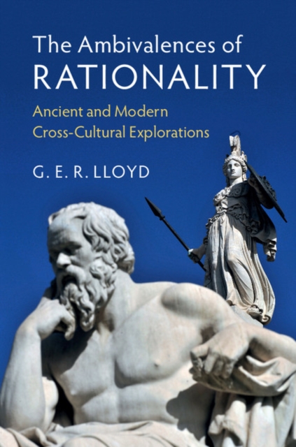 Book Cover for Ambivalences of Rationality by Lloyd, G. E. R.