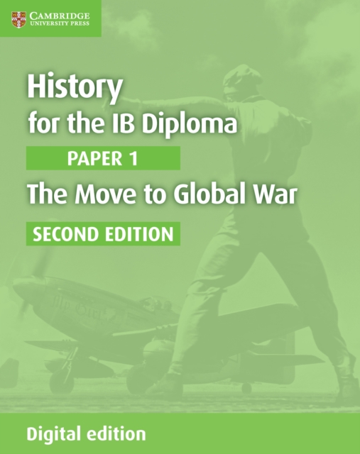 Book Cover for History for the IB Diploma Paper 1 The Move to Global War Digital Edition by Allan Todd