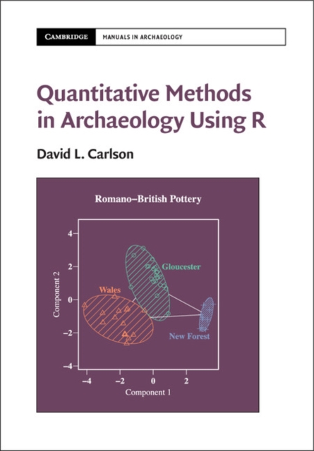 Book Cover for Quantitative Methods in Archaeology Using R by David L. Carlson