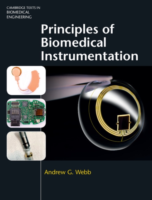 Book Cover for Principles of Biomedical Instrumentation by Andrew G. Webb