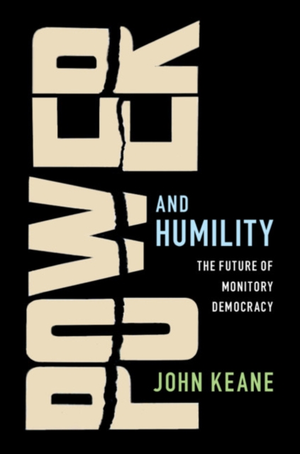 Book Cover for Power and Humility by John Keane