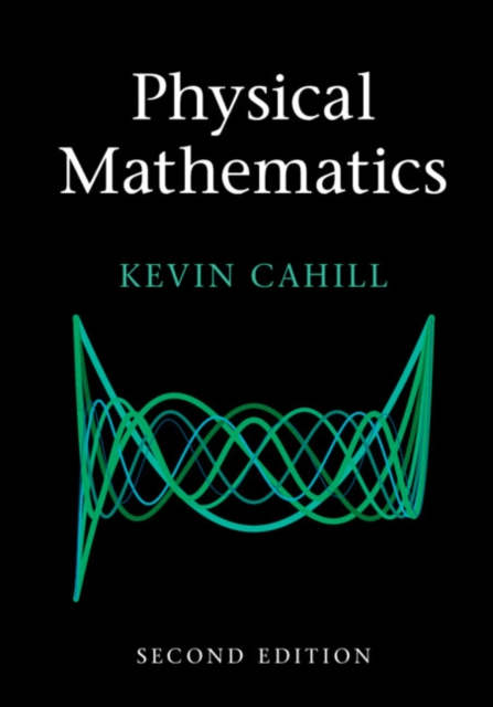 Book Cover for Physical Mathematics by Kevin Cahill