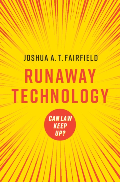 Book Cover for Runaway Technology by Joshua A. T. Fairfield