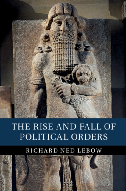 Book Cover for Rise and Fall of Political Orders by Richard Ned Lebow