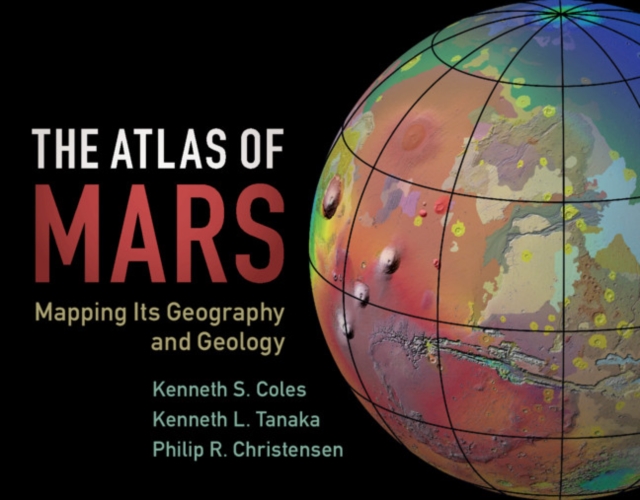 Book Cover for Atlas of Mars by Coles, Kenneth S.|Tanaka, Kenneth L.|Christensen, Philip R.