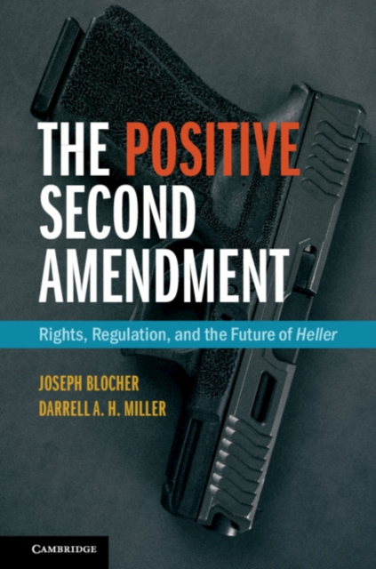 Book Cover for Positive Second Amendment by Blocher, Joseph|Miller, Darrell A.H.