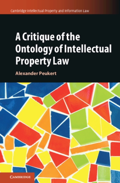 Book Cover for Critique of the Ontology of Intellectual Property Law by Peukert, Alexander