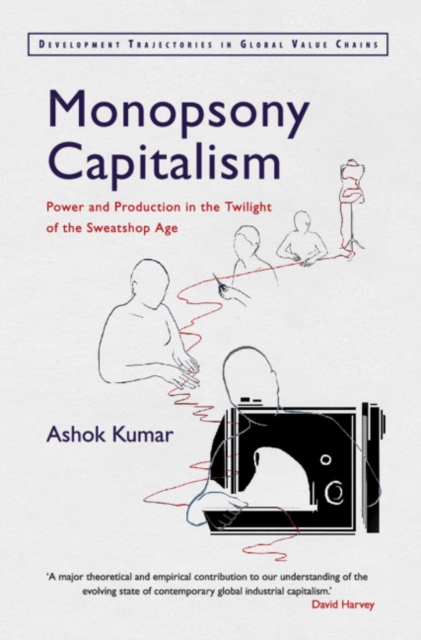 Book Cover for Monopsony Capitalism by Ashok Kumar