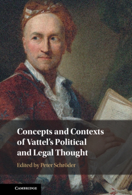 Book Cover for Concepts and Contexts of Vattel's Political and Legal Thought by 