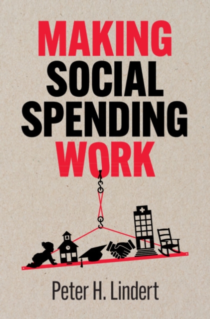 Book Cover for Making Social Spending Work by Peter H. Lindert