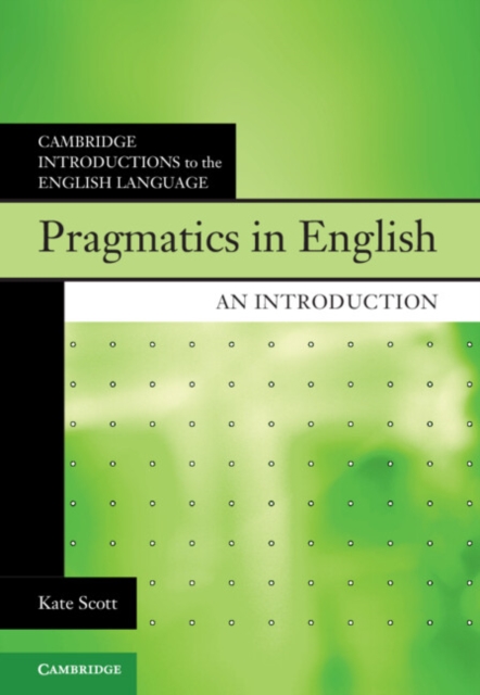 Book Cover for Pragmatics in English by Kate Scott