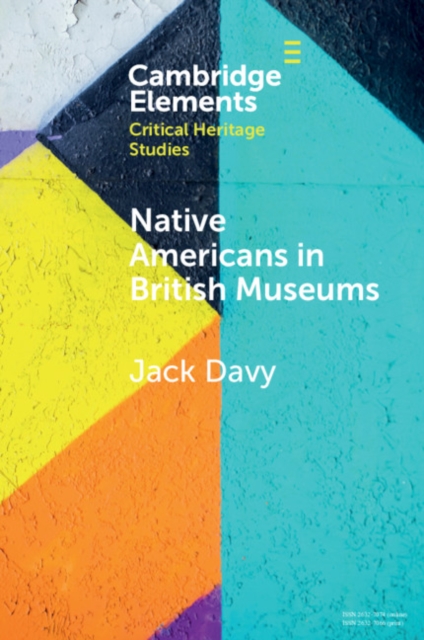 Book Cover for Native Americans in British Museums by Davy, Jack