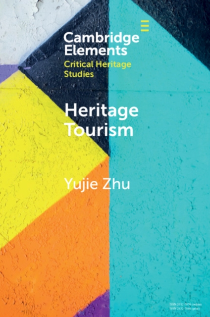 Book Cover for Heritage Tourism by Zhu, Yujie