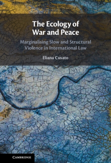 Book Cover for Ecology of War and Peace by Cusato, Eliana