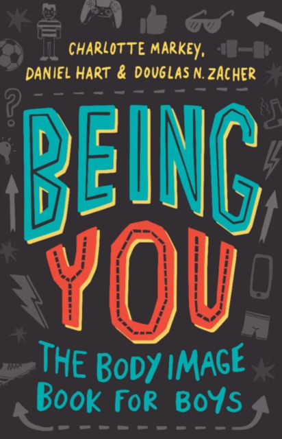 Book Cover for Being You by Charlotte Markey, Daniel Hart, Douglas Zacher