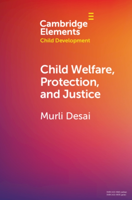 Book Cover for Child Welfare, Protection, and Justice by Desai, Murli