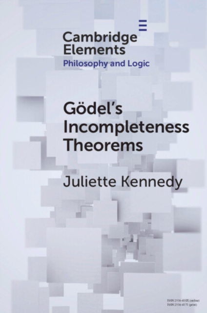 Book Cover for Godel's Incompleteness Theorems by Juliette Kennedy