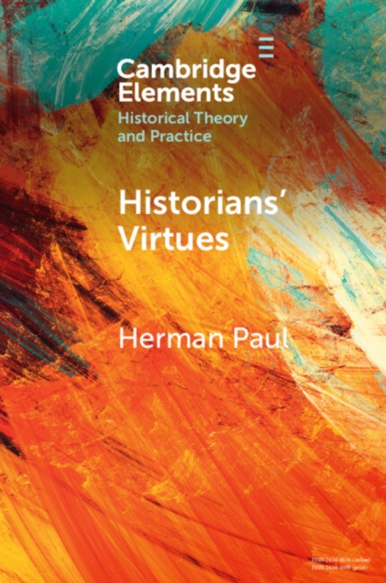 Book Cover for Historians' Virtues by Herman Paul