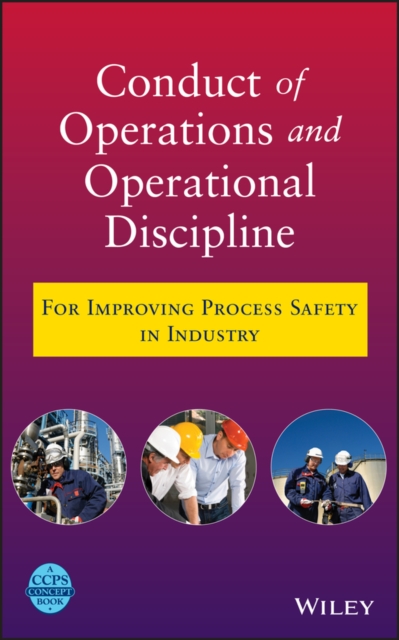 Book Cover for Conduct of Operations and Operational Discipline by CCPS (Center for Chemical Process Safety)