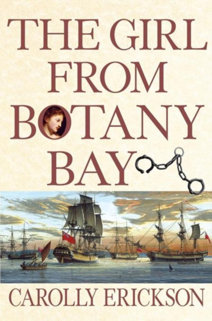 Book Cover for Girl From Botany Bay by Carolly Erickson