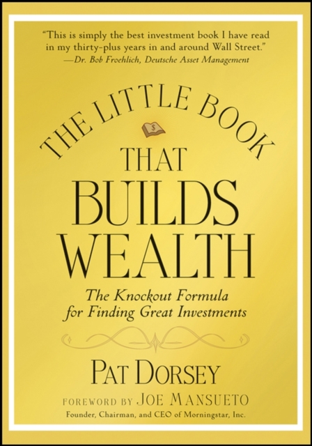 Book Cover for Little Book That Builds Wealth by Pat Dorsey