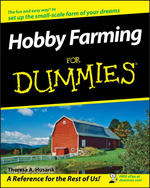 Book Cover for Hobby Farming For Dummies by Theresa A. Husarik