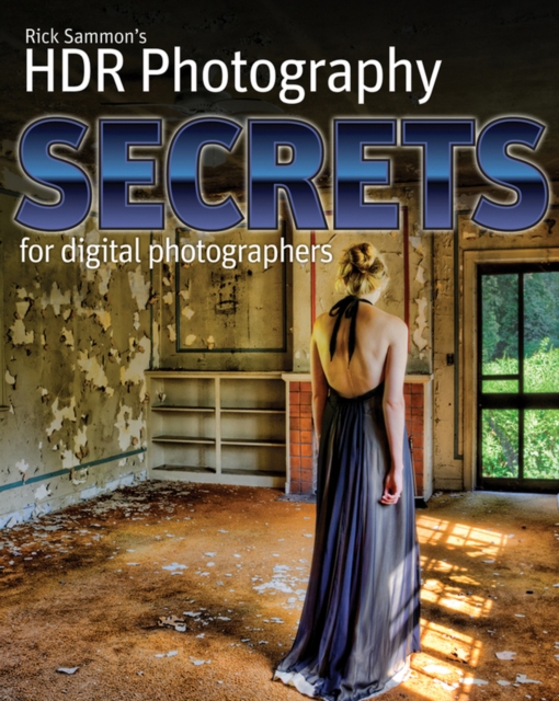 Book Cover for Rick Sammon's HDR Secrets for Digital Photographers by Rick Sammon