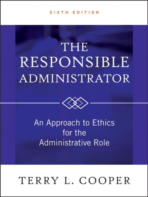 Book Cover for Responsible Administrator by Terry L. Cooper