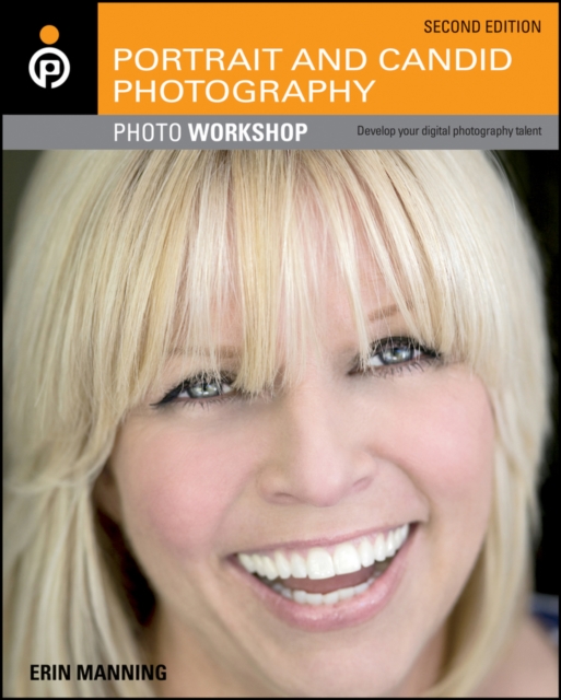 Book Cover for Portrait and Candid Photography Photo Workshop by Manning, Erin