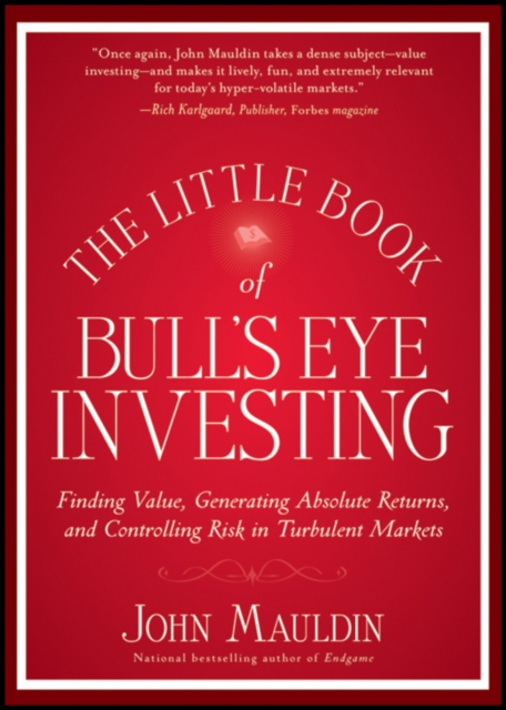 Book Cover for Little Book of Bull's Eye Investing by John Mauldin