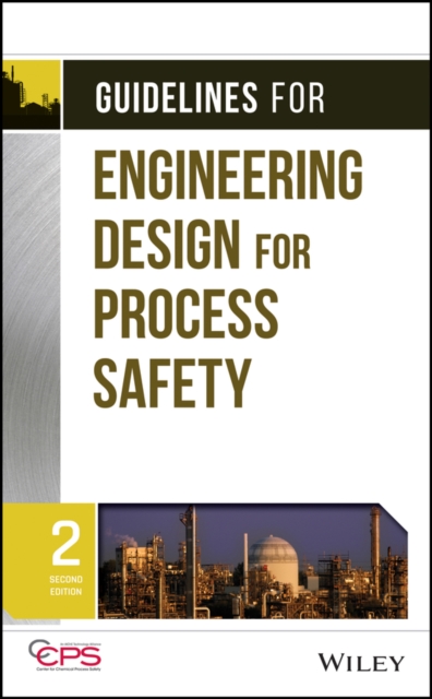 Book Cover for Guidelines for Engineering Design for Process Safety by CCPS (Center for Chemical Process Safety)