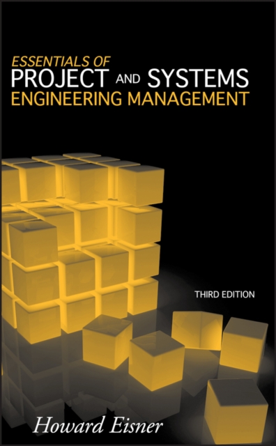 Book Cover for Essentials of Project and Systems Engineering Management by Howard Eisner