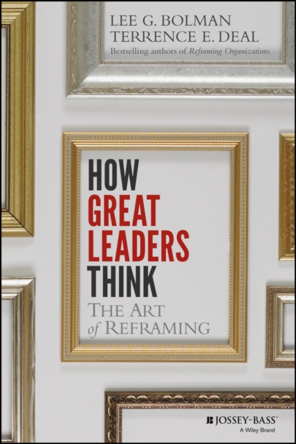 Book Cover for How Great Leaders Think by Lee G. Bolman, Terrence E. Deal