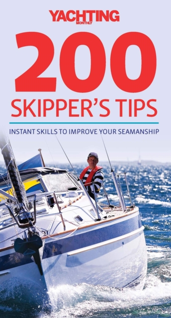 Book Cover for Yachting Monthly's 200 Skipper's Tips by Tom Cunliffe