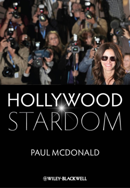 Book Cover for Hollywood Stardom by McDonald, Paul