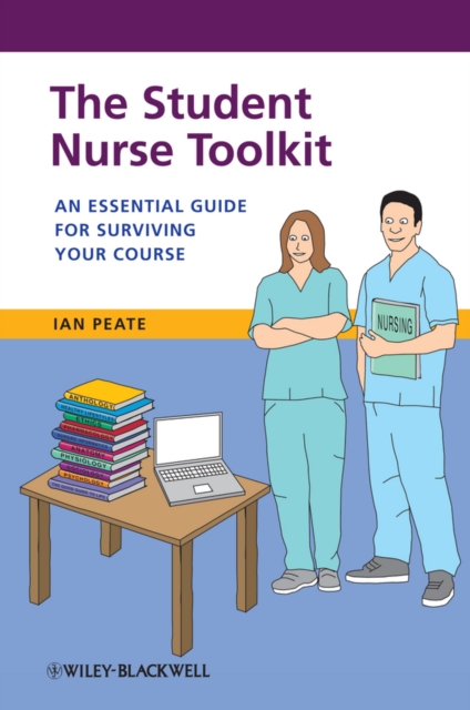 Book Cover for Student Nurse Toolkit by Peate, Ian