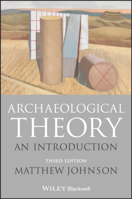 Book Cover for Archaeological Theory by Matthew Johnson