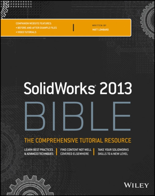 Book Cover for Solidworks 2013 Bible by Lombard, Matt