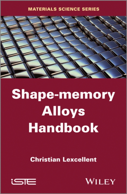 Book Cover for Shape-Memory Alloys Handbook by Christian Lexcellent