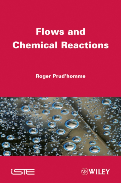 Book Cover for Flows and Chemical Reactions by Roger Prud'homme