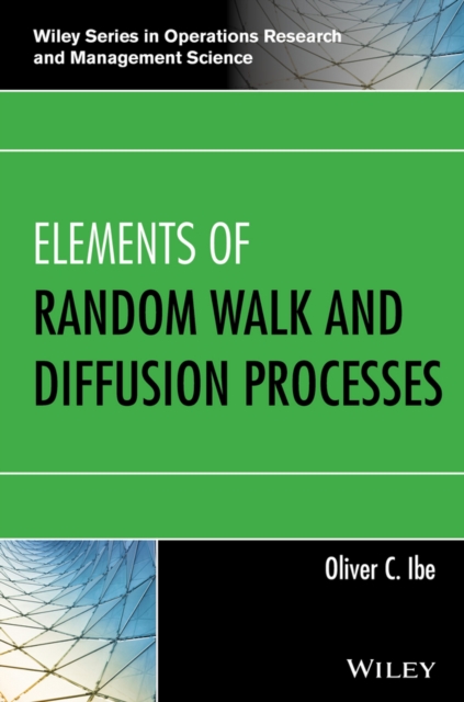 Book Cover for Elements of Random Walk and Diffusion Processes by Oliver C. Ibe