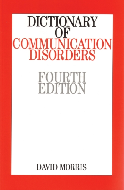 Book Cover for Dictionary of Communication Disorders by David Morris