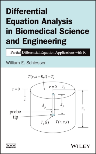 Book Cover for Differential Equation Analysis in Biomedical Science and Engineering by William E. Schiesser