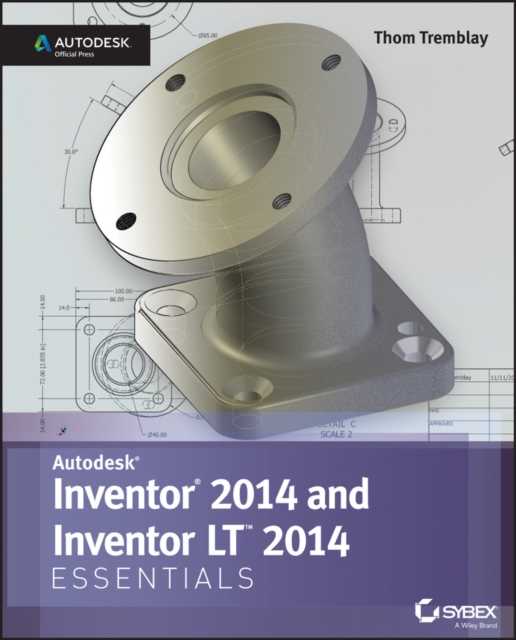 Book Cover for Inventor 2014 and Inventor LT 2014 Essentials: Autodesk Official Press by Thom Tremblay