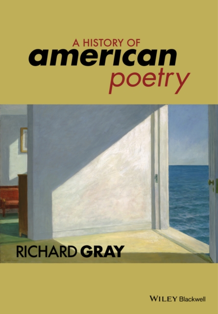 Book Cover for History of American Poetry by Richard Gray