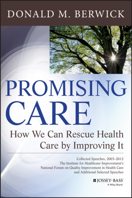 Book Cover for Promising Care by Donald M. Berwick