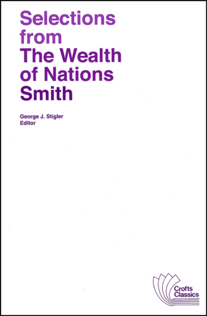 Book Cover for Selections from The Wealth of Nations by Adam Smith